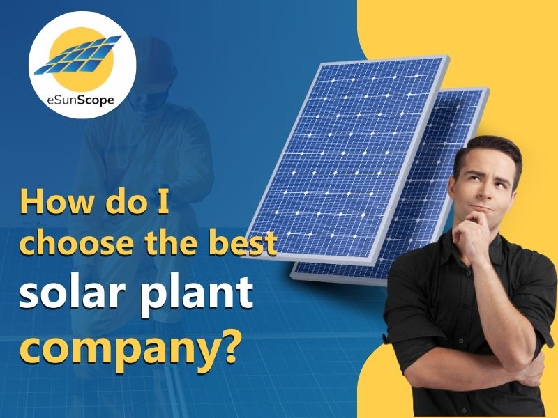 How do I choose the Best Solar Plant Company in Jodhpur?